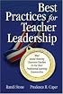 Best Practices for Teacher Leadership: What Award-Winning Teachers Do for Their Professional Learning Communities