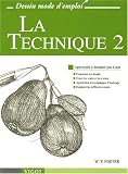 La technique 2 : Apprendre a dessiner pas a pas
