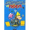 Samson et N�on, tome 3 : Du boudin dans le frigo
