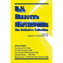 R.N. Elliott's Masterworks: The Definitive Collection