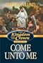 Come Unto Me (Kingdom and the Crown, 2)