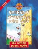 Picture Of Extreme Adventures with God (Discover 4 Yourself Inductive Bible Studies for Kids) (Kay Arthur)