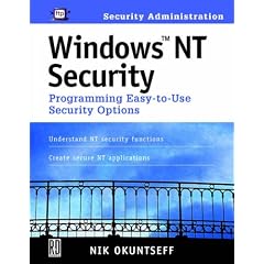 Windows NT Security: Programming Easy-To-Use Security Options with 3.5 Disk
