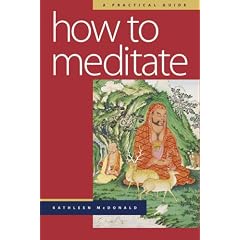 How to Meditate: A Practical Guide