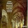 César Franck: Piano Music