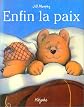Enfin la paix (French Edition)