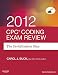 CPC Coding Exam Review 2012: The Certification Step, 1e