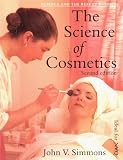 Science of Cosmetics (Science & the Beauty Business)