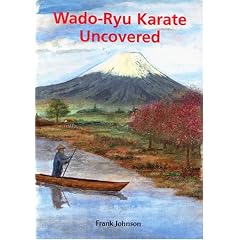 Wado-ryu Karate Uncovered