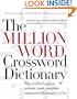 The Million Word Crossword Dictionary
