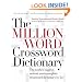 The Million Word Crossword Dictionary