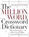 The Million Word Crossword Dictionary