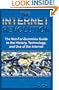 The Internet Revolution: The Not-for-Dummies Guide to the History, Technology, and Use of the Internet