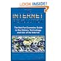 The Internet Revolution: The Not-for-Dummies Guide to the History, Technology, and Use of the Internet