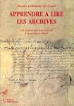 Apprendre � lire, d�chiffrer les arch...