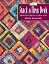 Stack a New Deck: More Great Quilts in 4 Easy Steps
