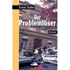 Der Probleml�ser: Roman