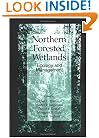 Northern Forested Wetlands: Ecology and Management