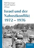 Israel und der Nahostkonflikt: 1972 - 1976 - 