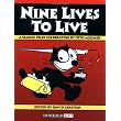 Nine Lives to Live: Classic Felix H/C ~ Otto Messmer