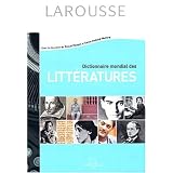 Dictionnaire Mondial des Litt�ratures, nouvelle �ditionpar Wotling