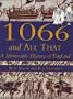 1066 and All That: A memorable history of England