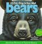 Very First Things to Know About Bears (American Museum of Natural History)