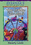 The Crabby Cat Caper (The Cul-de-Sac Kids #12) (Book 12)