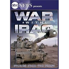ABC News Presents War with Iraq - Stories from the Front