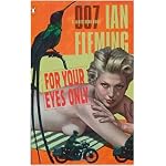 For Your Eyes Only (James Bond Novels) book cover