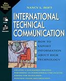 International Technical Communication: How to Export Information about High Technology (Wiley Technical Communications Library)