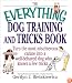 The Everything Dog Training and Tricks Book