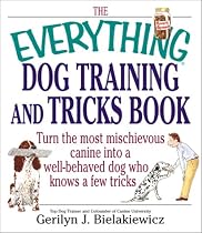 The Everything Dog Training and Tricks Book