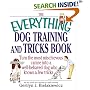 The Everything Dog Training and Tricks Book