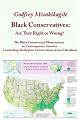 Black Conservatives: Are They Right Or Wrong?
