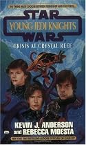 Crisis at Crystal Reef (Star Wars: Young Jedi Knights, Book 14)