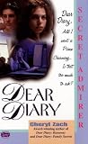 Secret Admirer (Dear Diary Series #4)