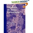 Methods of Tissue Engineering by Anthony Atala and Robert Lanza