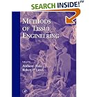 Click here to buy Methods of Tissue Engineering by  Robert P. Lanza.