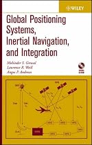 Global Positioning Systems, Inertial Navigation and Integration