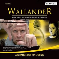 Am Rande der Finsternis (Wallander 3)