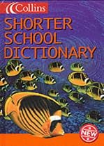 Collins Shorter School Dictionary (Collins Children's Dictionaries)