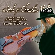 Soul of the Chassidic Violin