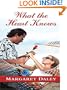 What the Heart Knows (Love Inspired #236)