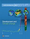 World development report 2010 : development and climate change
