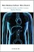 Save Your Life- Mini Medical School-Mini Book 1: How the Body Works and When to Seek Medical Attention
