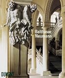 Balthasar Neumann - Wilfried Hansmann