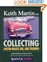 Keith Martin on Collecting Austin-Healey, MG, and Triumph