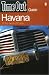 Book Time Out Havana 1 (Time Out Havana & the Best of Cuba)