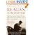 Reagan, In His Own Hand: The Writings of Ronald Reagan that Reveal His Revolutionary Vision for America